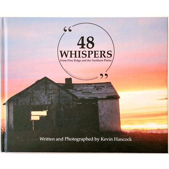 2021 48 Whispers SIGNED 1st Edition Lakota Pine Ridge Reservation Photography F7 - Picture 2 of 9